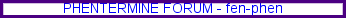 Phentermine